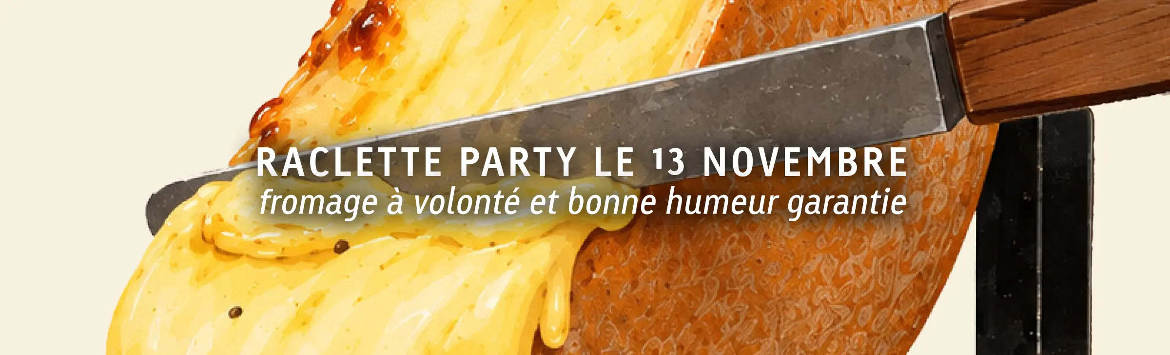 Raclette Party le 13 novembre 2026